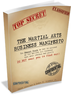 The Martial Arts Business Manifest – Episode #63