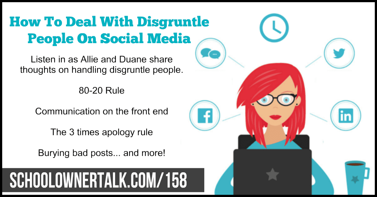 How To Deal With Disgruntle People On Social Media – Episode #158