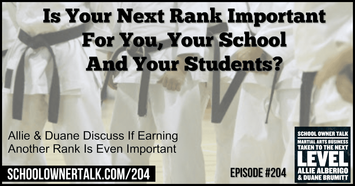 Is Your Next Rank Important For You, Your School And Your Students? – Episode #204