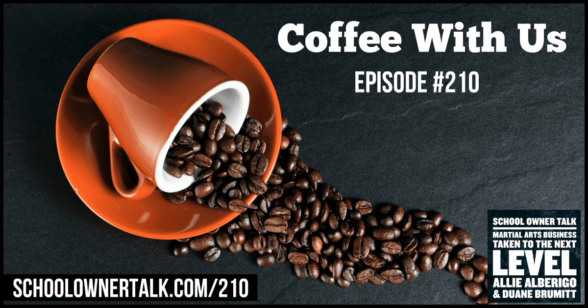 Coffee With US – Episode #210