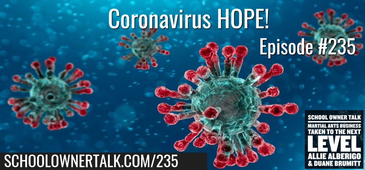 235. Coronavirus HOPE!