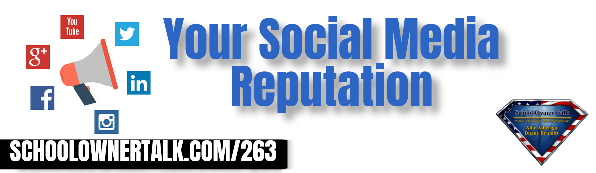 263 | Your Social Media Reputation
