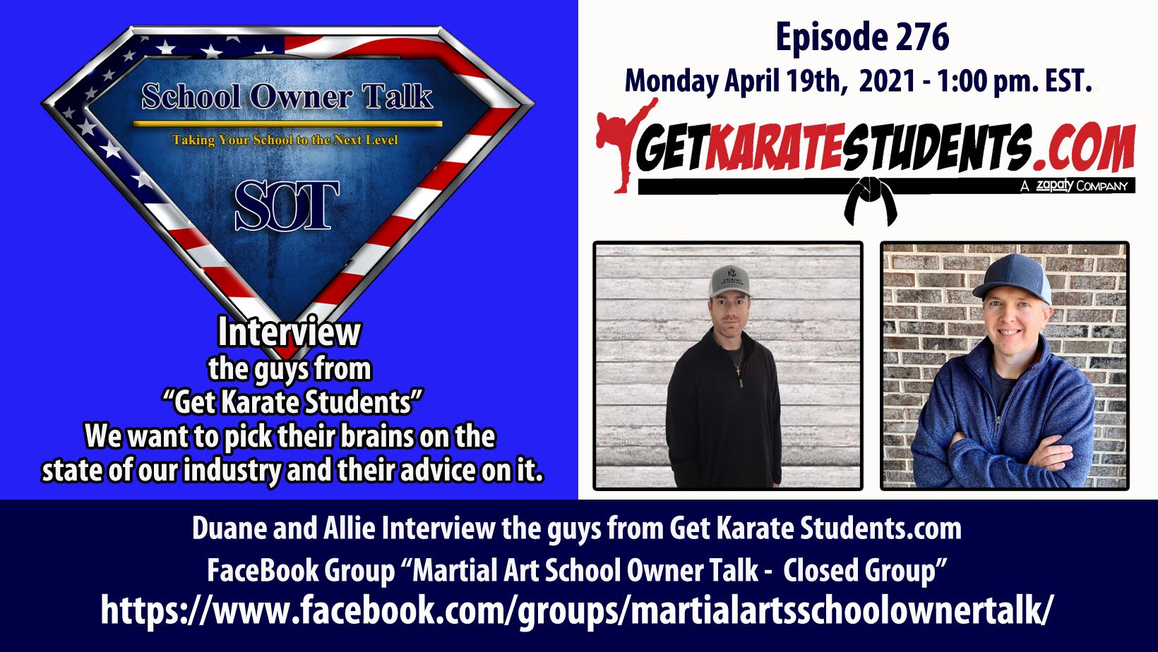 276 | Expert Interview Jon & Travis From GetKarateStudents.com