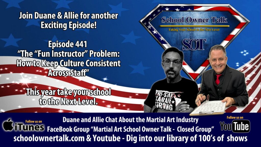 Episode 441 — The “Fun Instructor” Problem: How to Keep Culture Consistent Across Staff