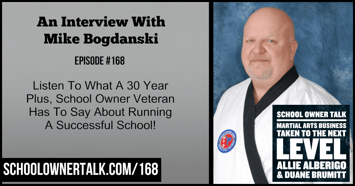 An Interview With Mike Bogdanski – Episode #168