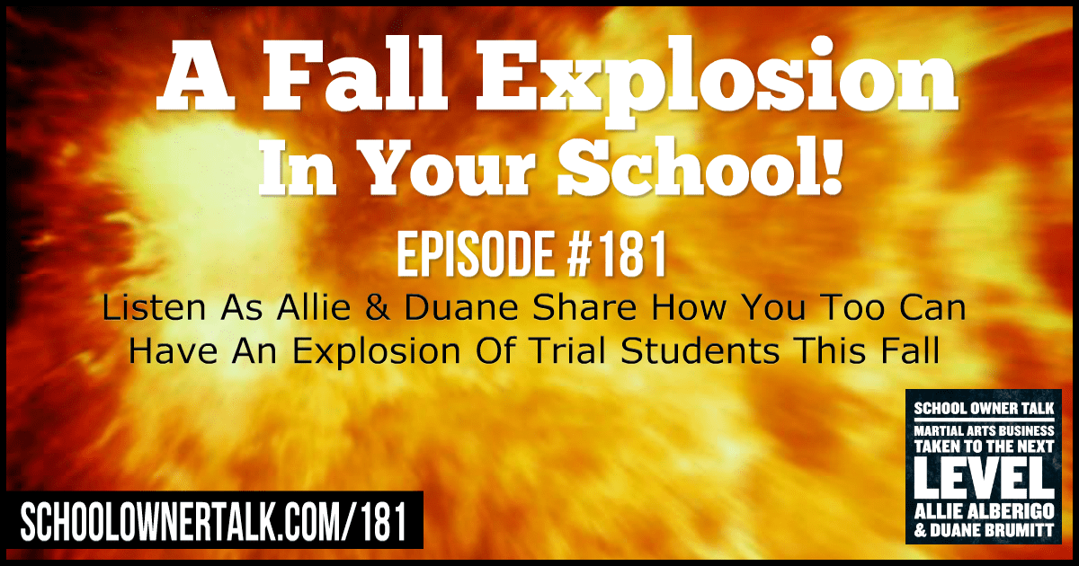 A Fall Explosion In Your School – Episode #181