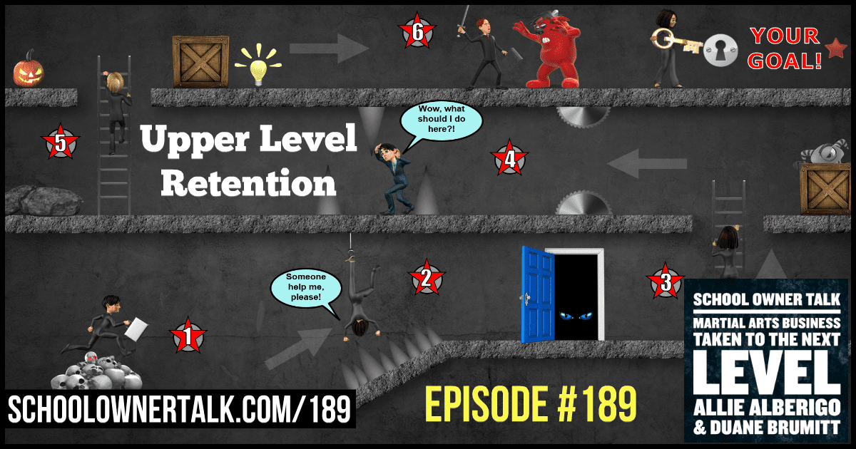 Upper Level Retention – Episode #189