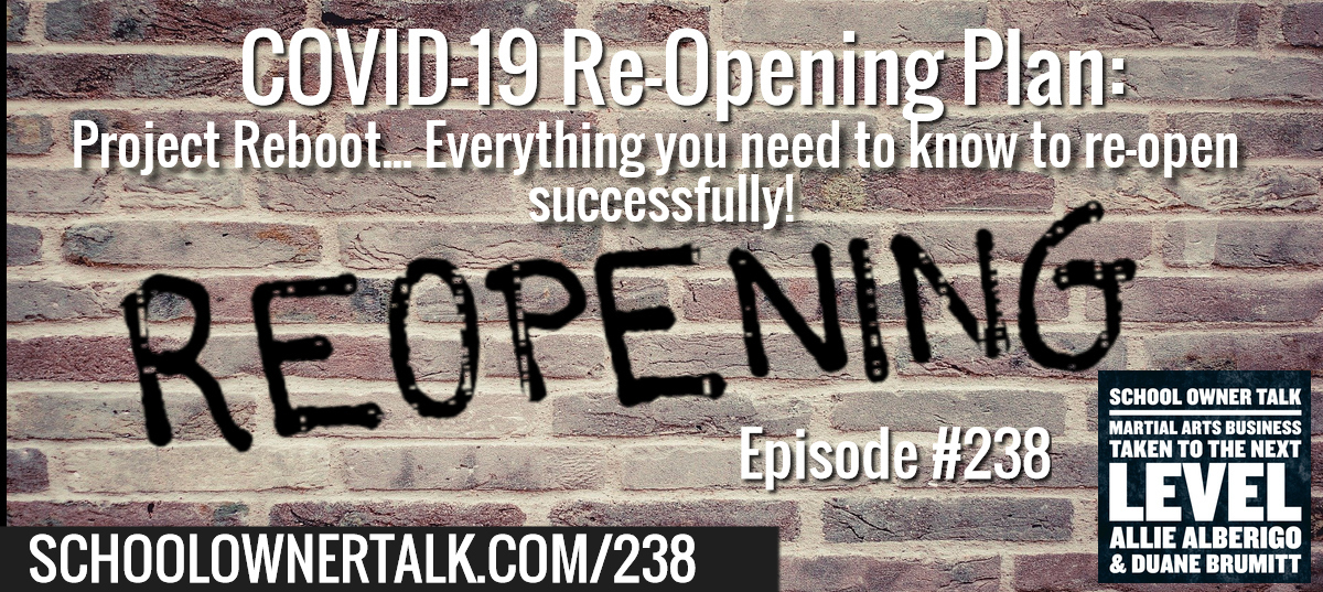 238. COVID-19 Re-Opening Plan: Project Reboot…