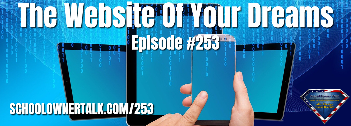 253. The Website Of Your Dreams