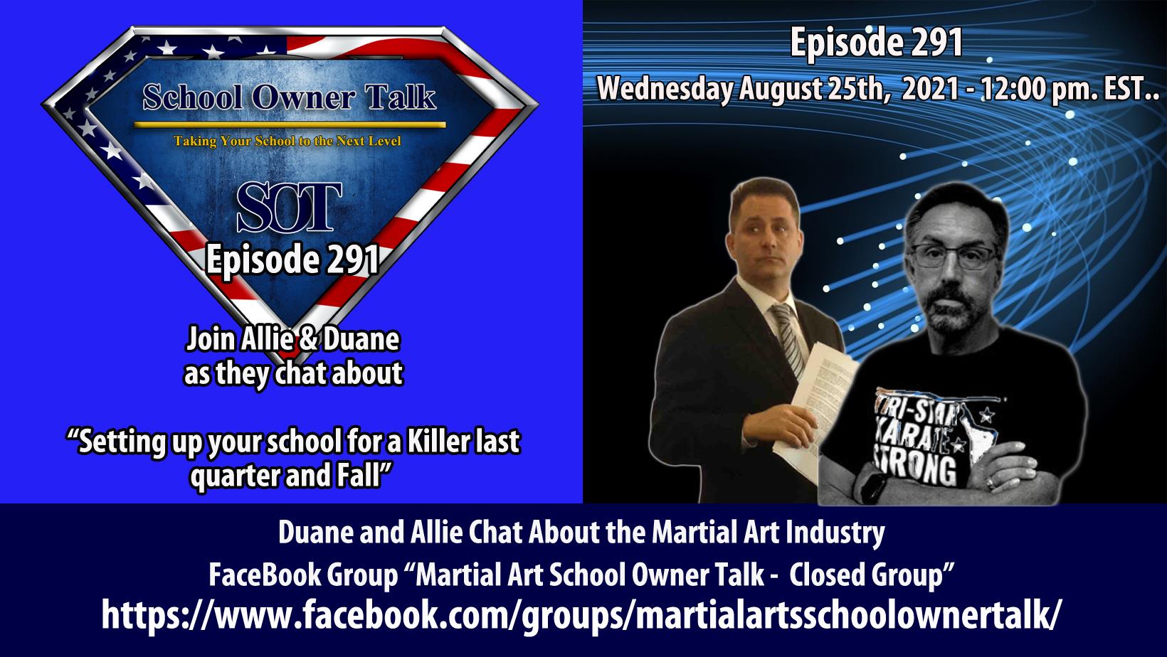 291 | Setting Up Your School for a Killer Last Quarter and Fall