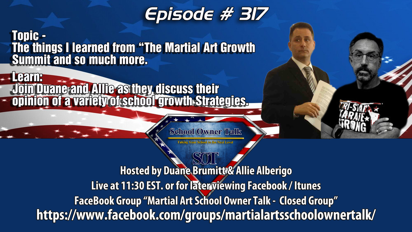 317 | The Things I Learned At The Martial Arts Growth Summit!