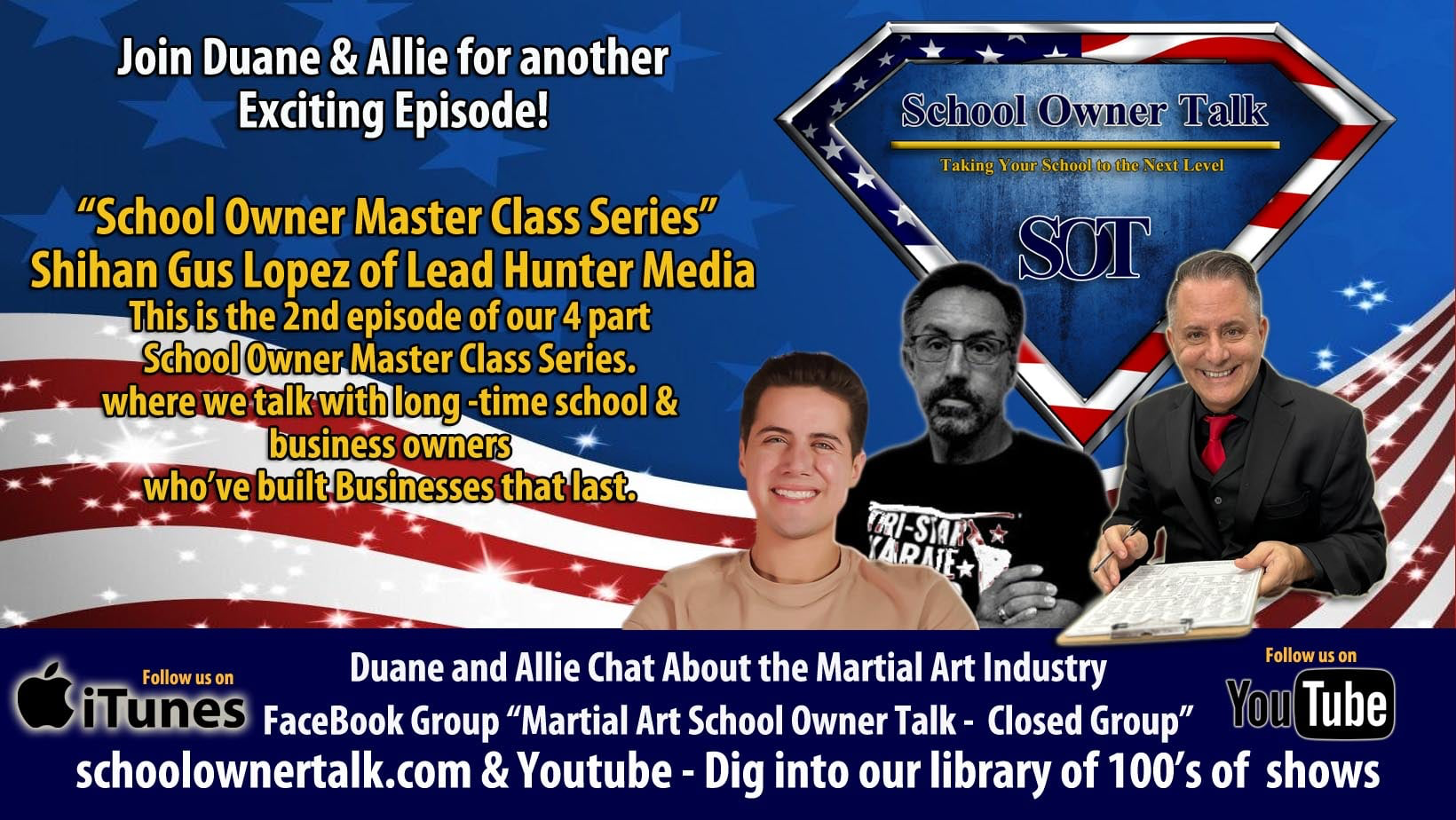 Episode 445 | School Owner Master Class Series (2): Gus Lopez Interview
